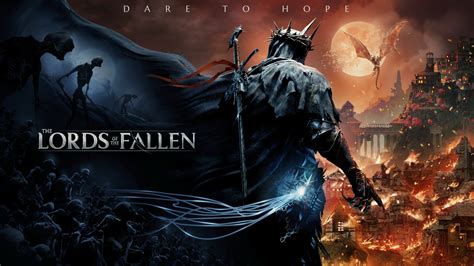  Lords of the Fallen – Eine epische Reise ins dunkle Fantasy-Reich!